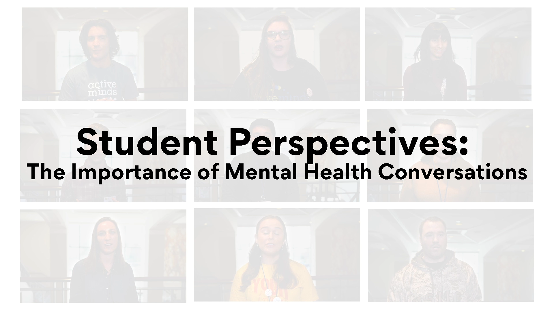 Student Perspectives: The Importance of Mental Health Conversations