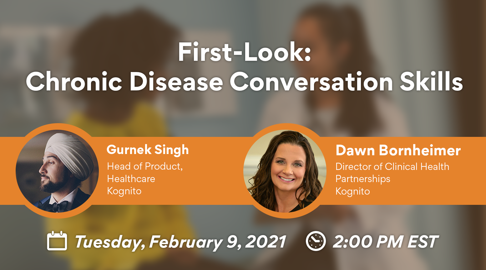 First-Look: Chronic Disease Conversation Skills