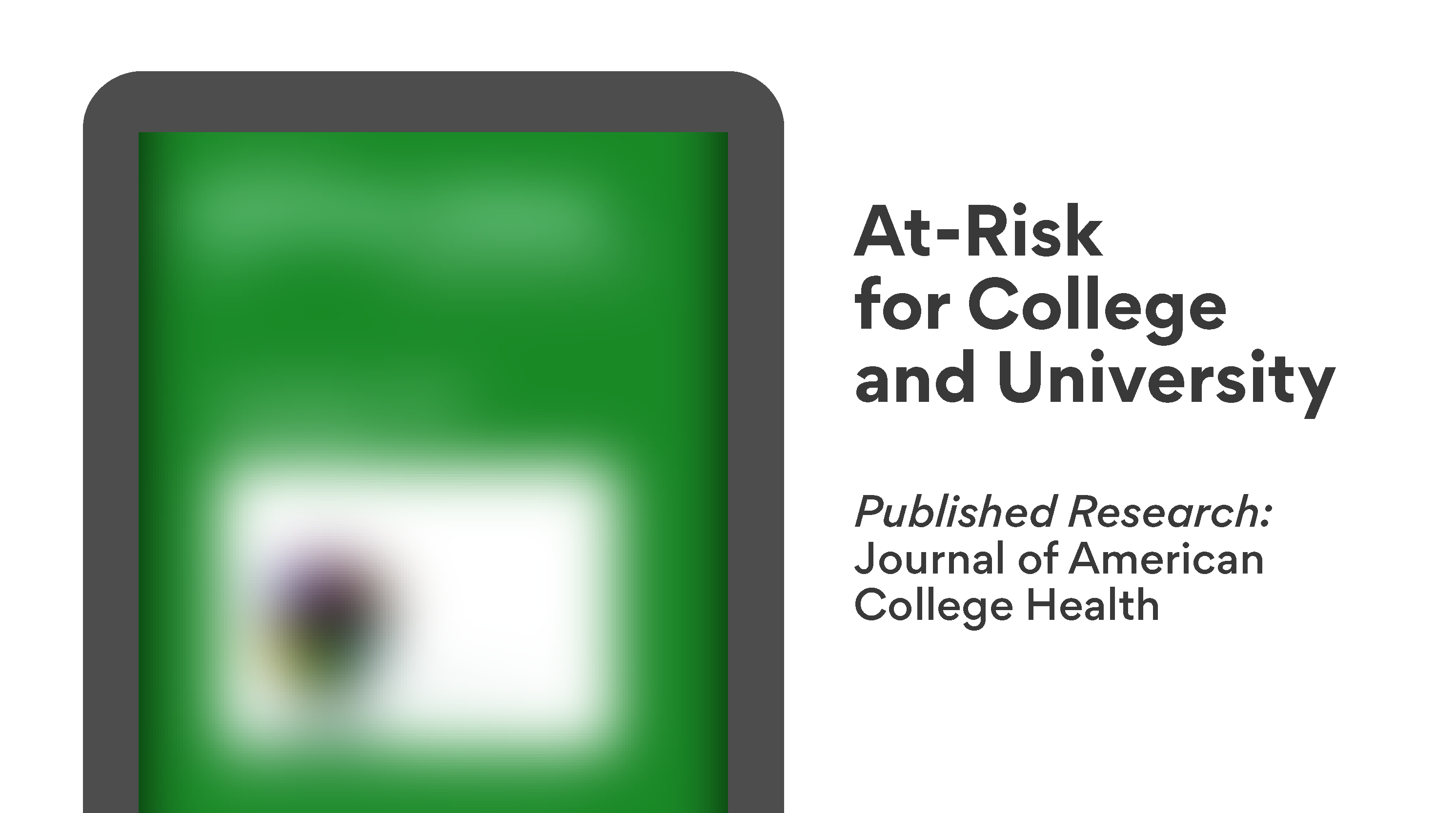 At-Risk for College & University