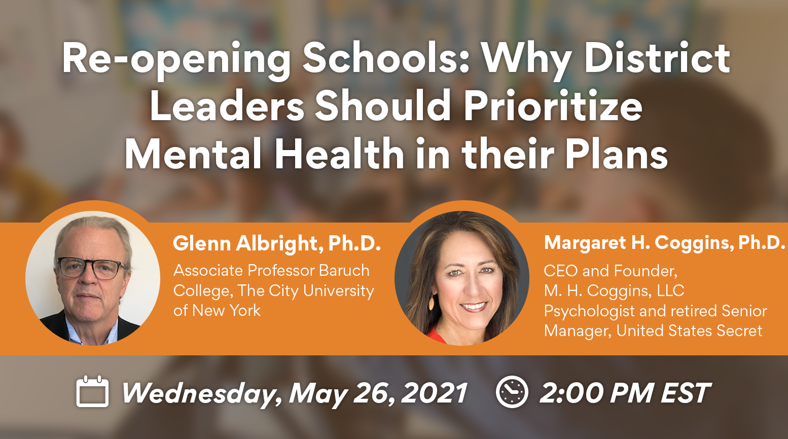Re-opening Schools: Why District Leaders Should Prioritize Mental Health in their Plans