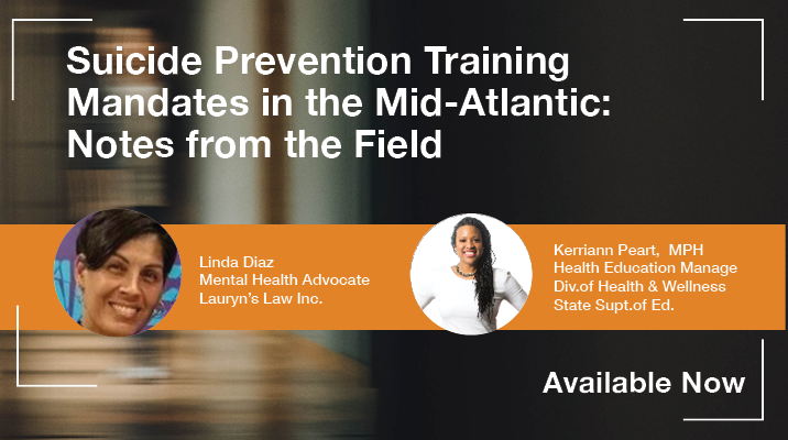 Suicide Prevention Training Mandates in the Mid-Atlantic: Notes from the Field