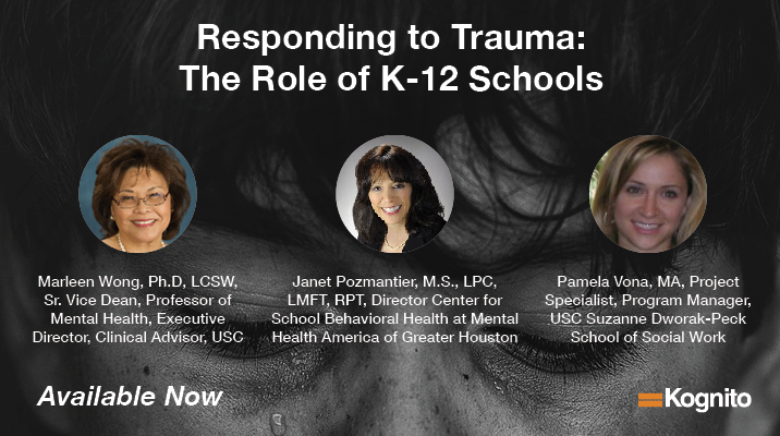 Responding to Trauma: The Role of K-12 Schools