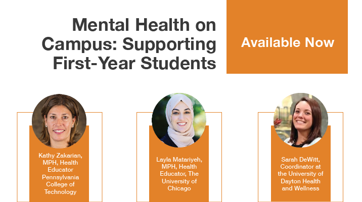 Mental Health on Campus: Supporting First-Year Students