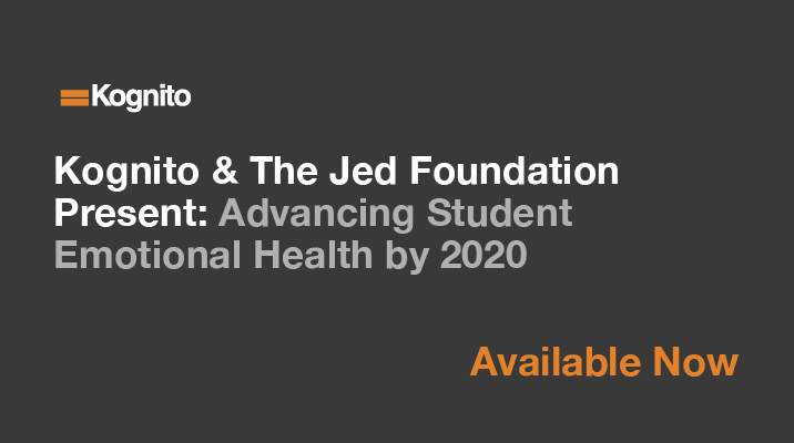Kognito & The Jed Foundation Present: Advancing Student Emotional Health by 2020