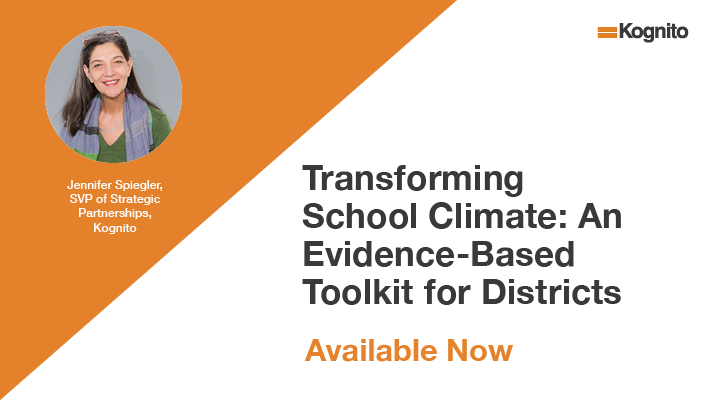 Transforming School Climate: An Evidence-Based Toolkit for Districts