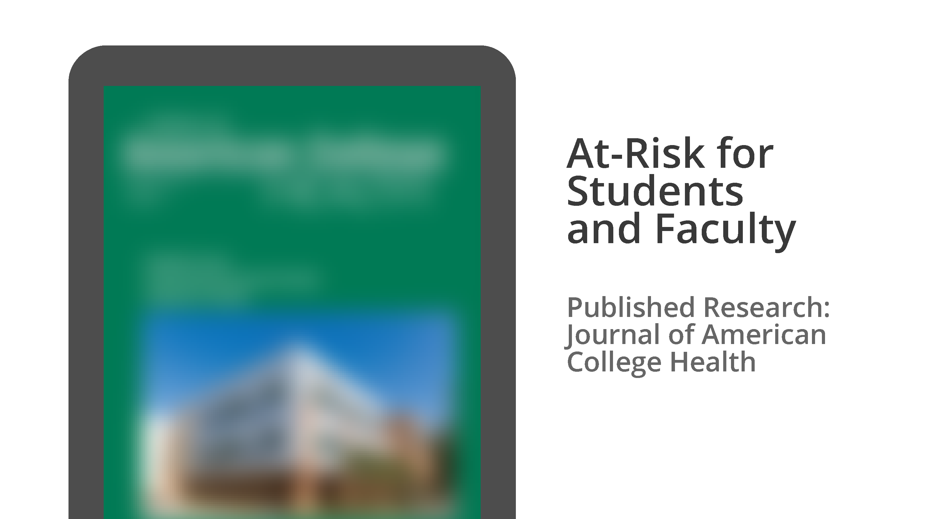 At-Risk for Students and Faculty