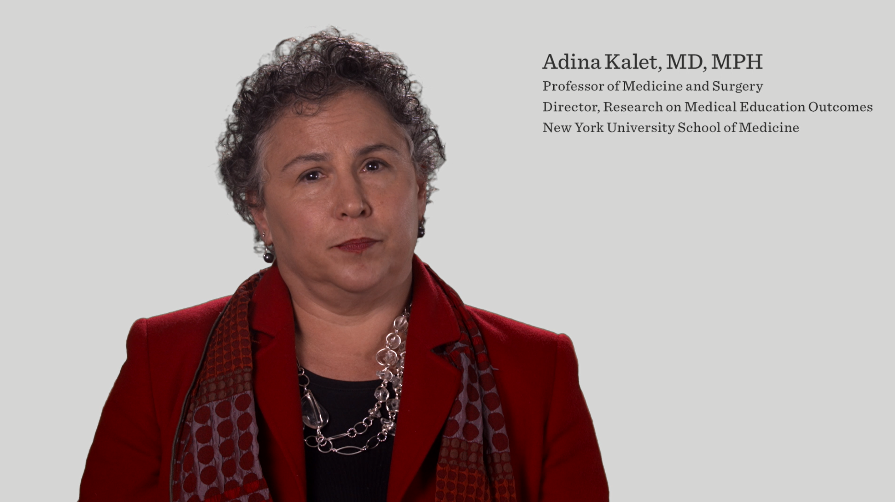 Testimonial: Adina Kalet, MD, MPH of NYU School of Medicine